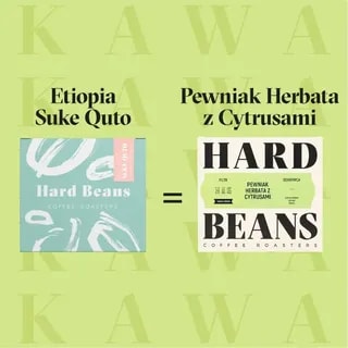 Zdjęcie przedstawia opakowanie kawy Etiopia Suke Quto od Hard Beans, które oferuje wyjątkowy smak etiopejskich ziaren. Obok znajduje się informacja o herbacie z cytrusami, tworząca harmonijną parę dla miłośników aromatycznych napojów.