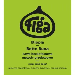 Figa Coffee Etiopia Bette Buna Kawa Bezkofeinowa Metody Przelewowe 250 g
